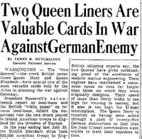 Two Queen Liners Are Valuable Cards In War Against German Enemy